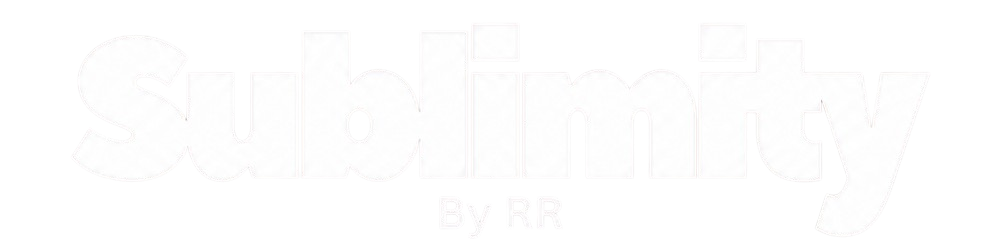 Sublimity By RR